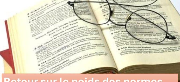 OF : Retour sur le poids des normes