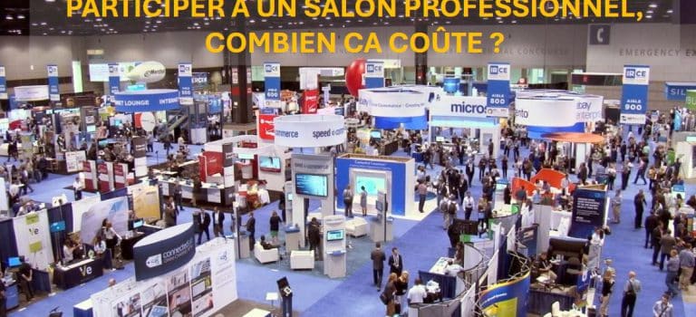 Participer à un salon, combien ça coûte ?