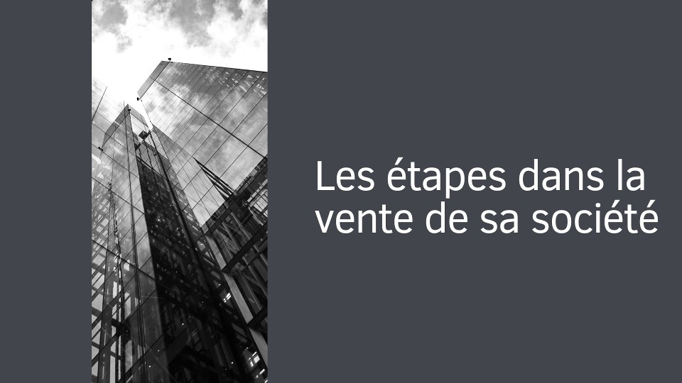 Comment vendre son entreprise ?